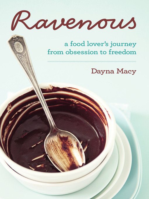 Title details for Ravenous by Dayna Macy - Available